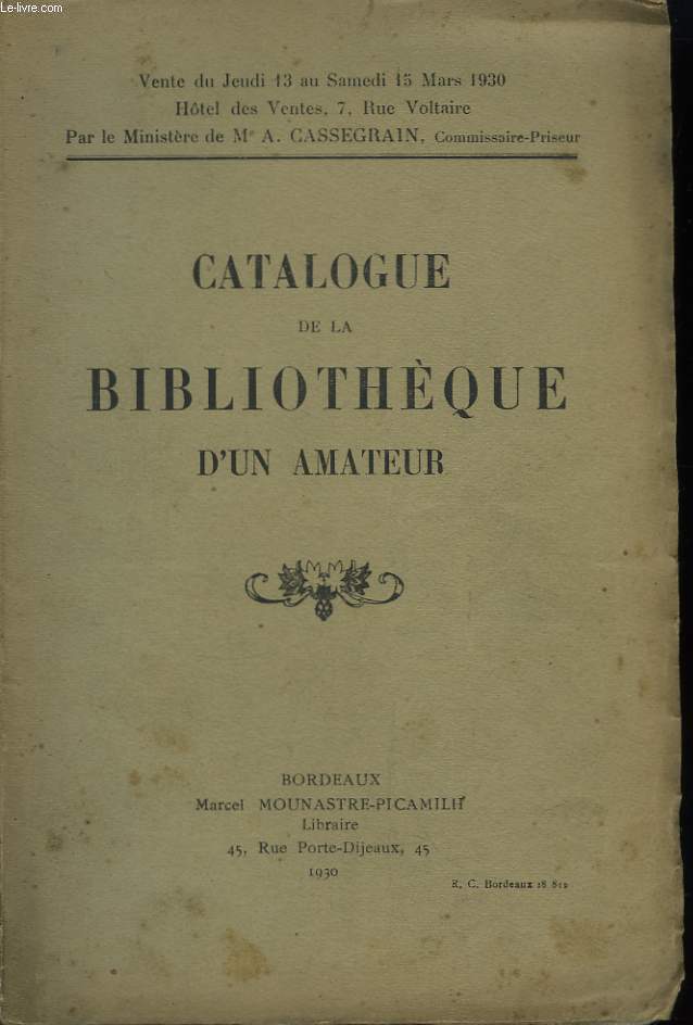 Catalogue de la Bibliothque d'un Amateur.