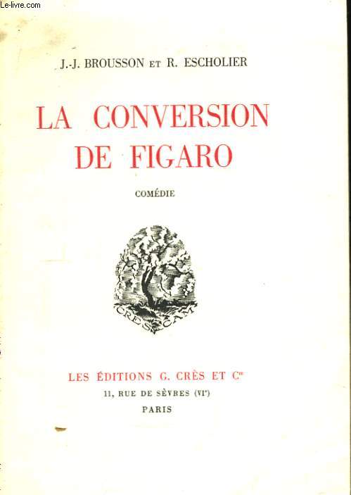La Conversion de Figaro.