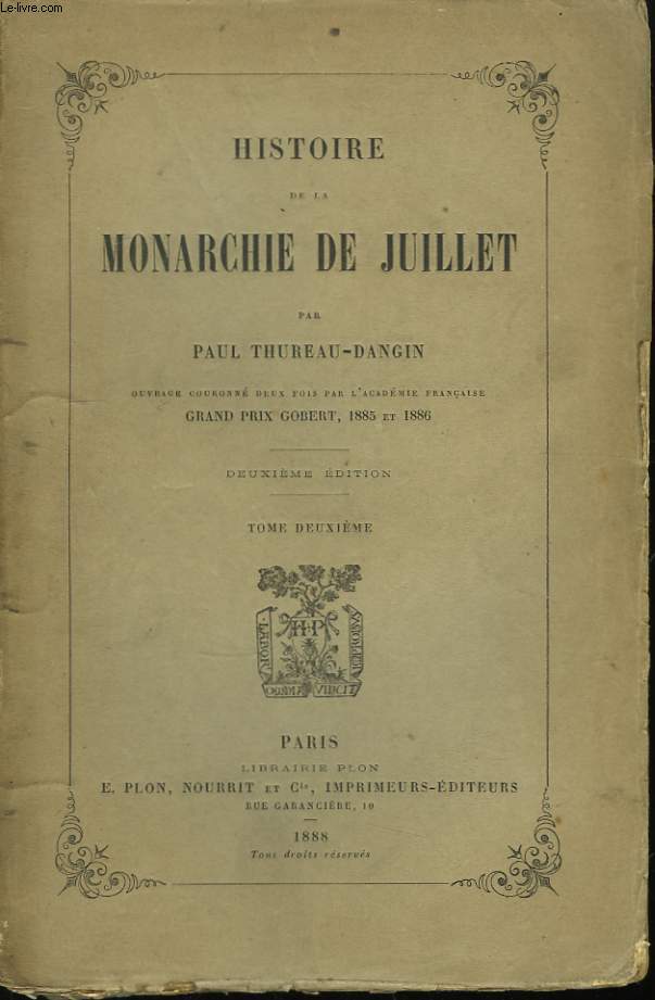 Histoire de la Monarchie de Juillet. TOME II