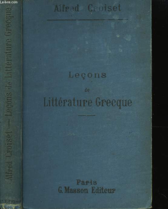 Leons de Littrature Grecque.