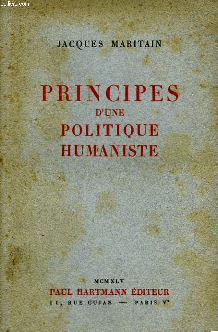 Principes d'une politique humaniste