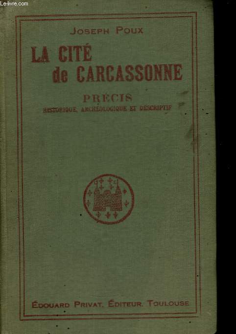 La Cit de Carcassonne.