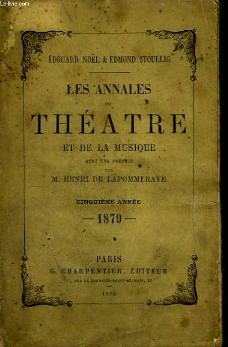 Les Annales du Thtre et de la Musique. 5me anne, 1879