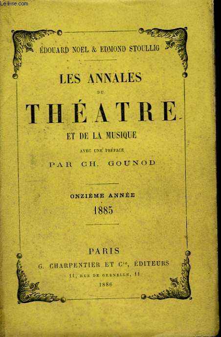 Les Annales du Thtre et de la Musique. 11me anne, 1885