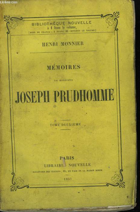 Mmoires de Monsieur Joseph Prudhomme. TOME II