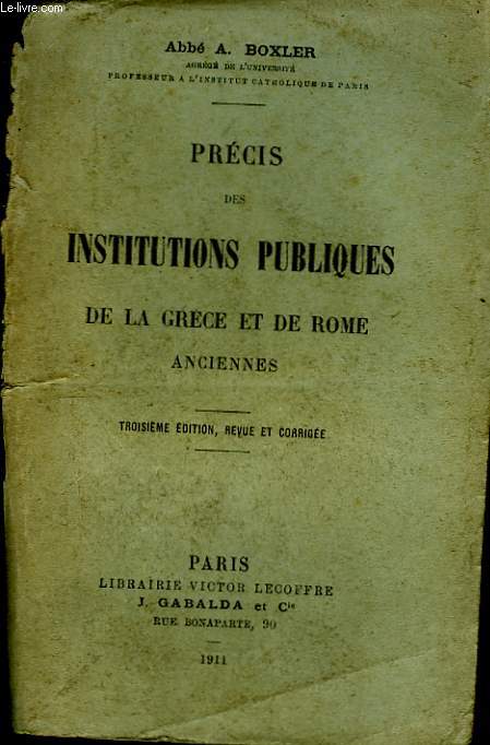 Prcis des Institutions Publiques, de la Grce et de Rome, anciennes.
