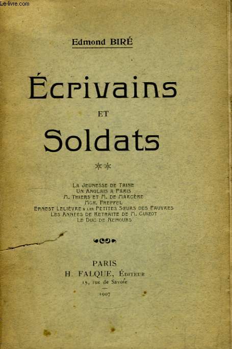 Ecrivains et Soldats. TOME II