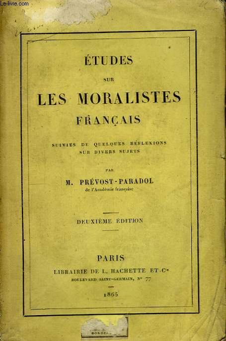 Etudes sur les Moralistes Franais.