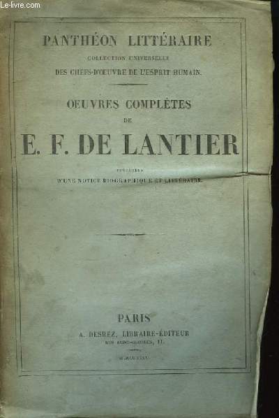 Oeuvres Compltes de E.F. De Lantier.