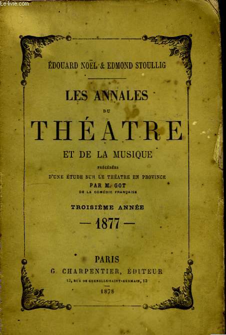 Les Annales du Thtre et de la Musique. 3me anne, 1877