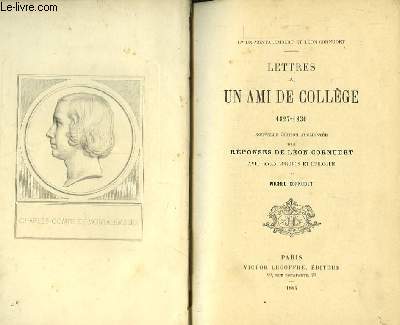 Lettres  un ami de Collge 1827 - 1830.