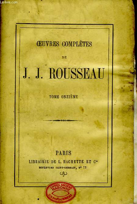 Oeuvres Compltes de J.J. Rousseau. TOME XI