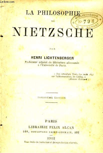 La philosophie de Nietzsche.