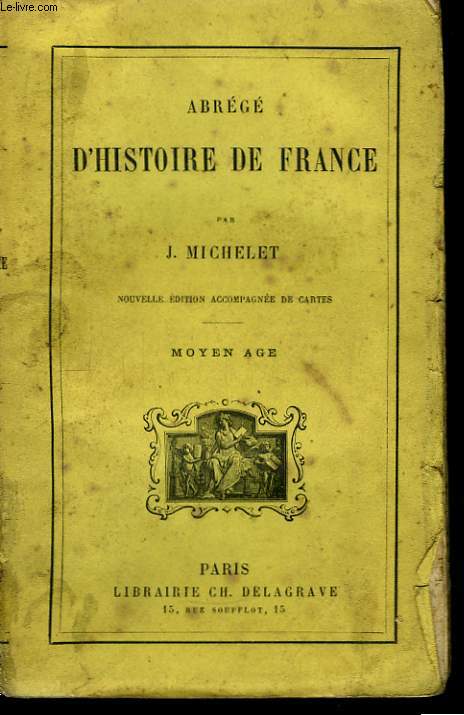 Abrg d'Histoire de France. Moyen ge.