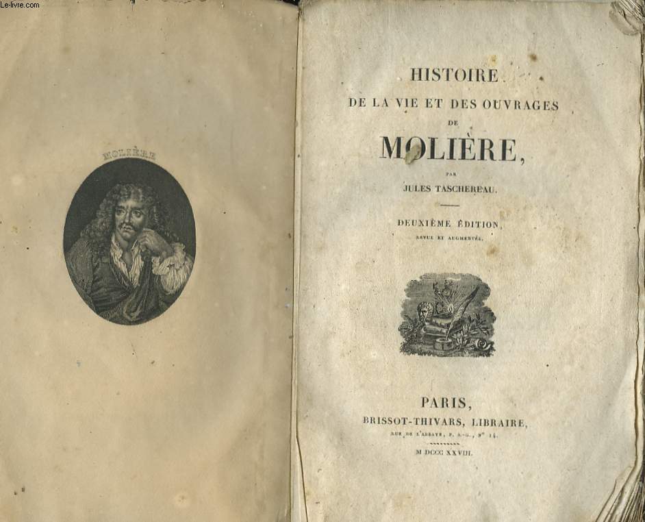 Histoire de la vie et des ouvrages de Molire.