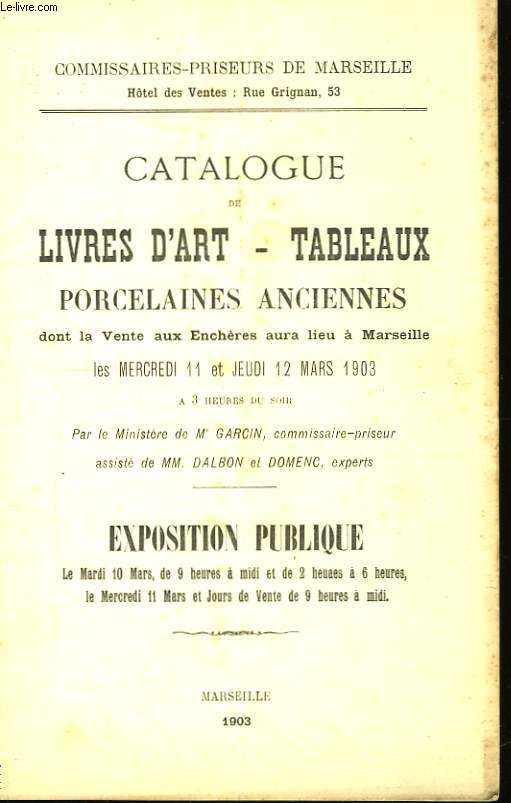 Catalogue de Livres d'Art - Tableaux. Porcelaines anciennes.