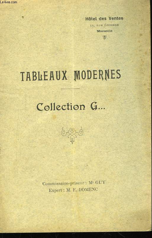 Tableaux Modernes. Collection G...