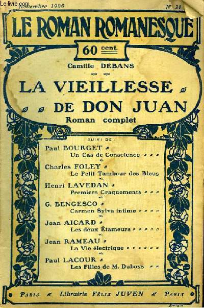 Le Roman Romanesque n31 : La vieillesse de Don Juan, par Camille Debans.