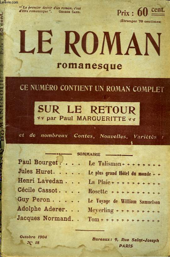 Le Roman Romanesque, n18 : Sur le Retour, de Paul Margueritte.