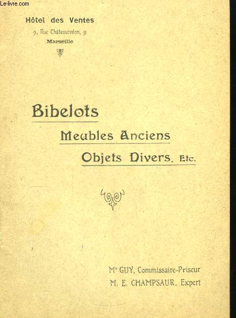 Bibelots, Meubles Anciens, Objets divers