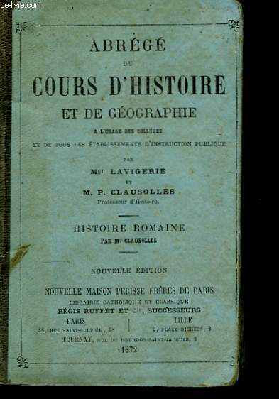 Abrg d'Histoire et de Gographie. Histoire Romaine