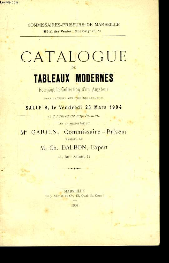 Catalogue de Tableaux Modernes, formant la collection d'un amateur.