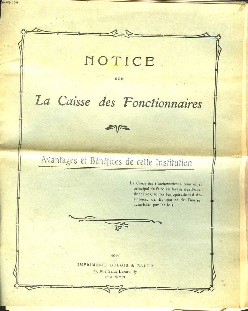 Notice sur la Caisse des Fonctionnaires.