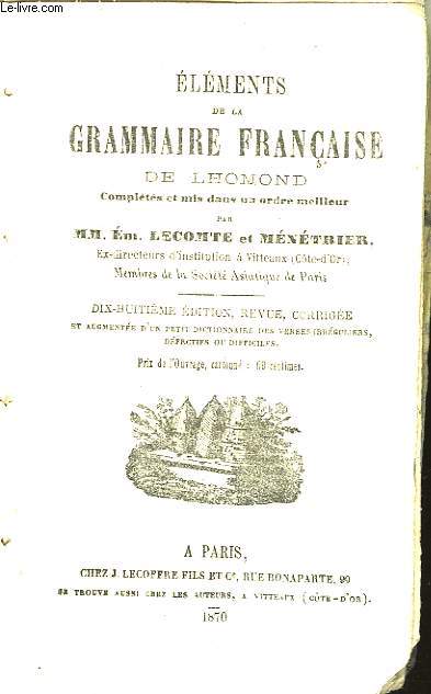 Elments de la Grammaire Franaise.