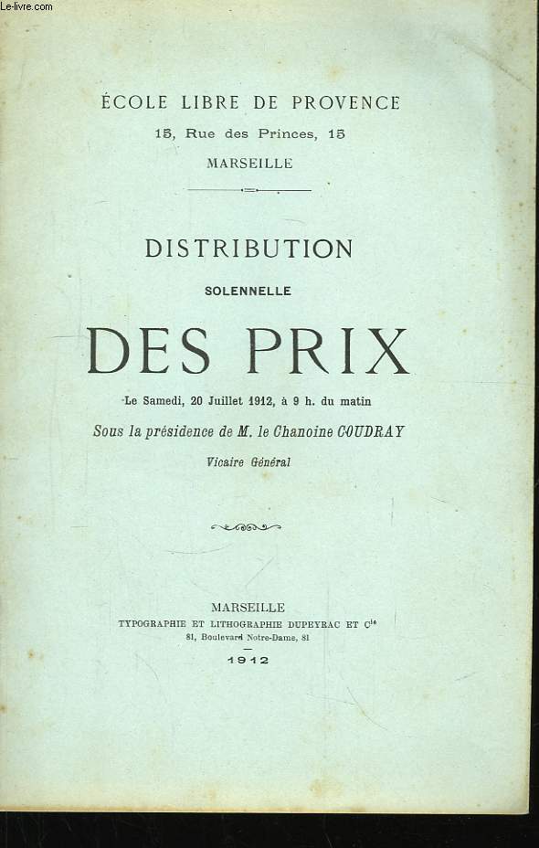 Distribution Solennelle des Prix, 20 juillet 1912