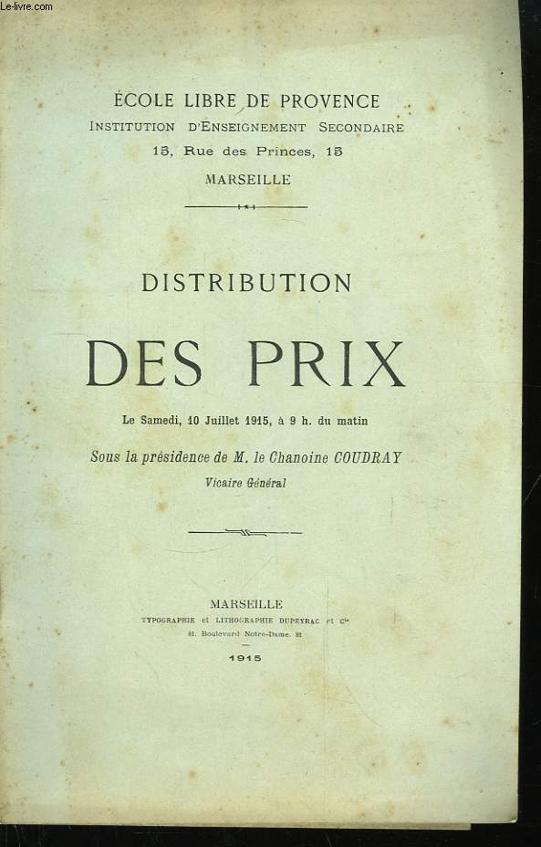 Distribution solennelle des Prix, 10 juillet 1915