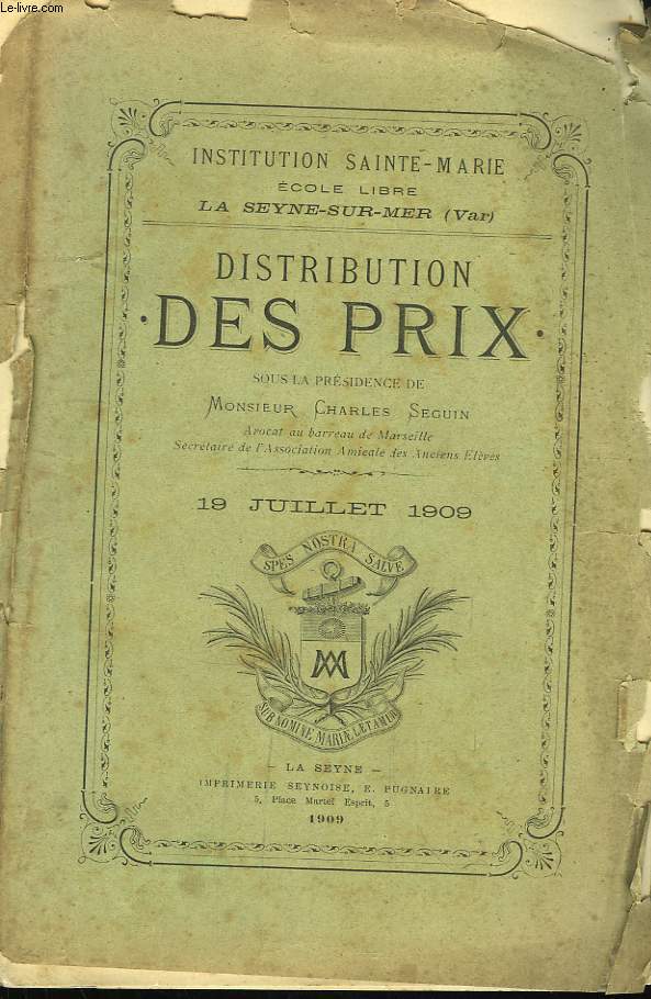 Distribution des Prix. 19 juillet 1909