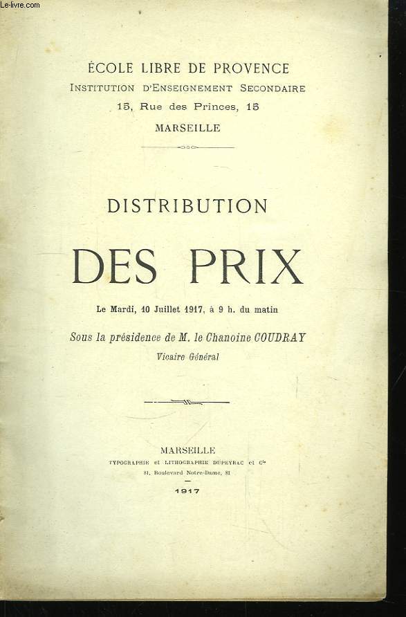 Distribution des Prix. 10 juillet 1917