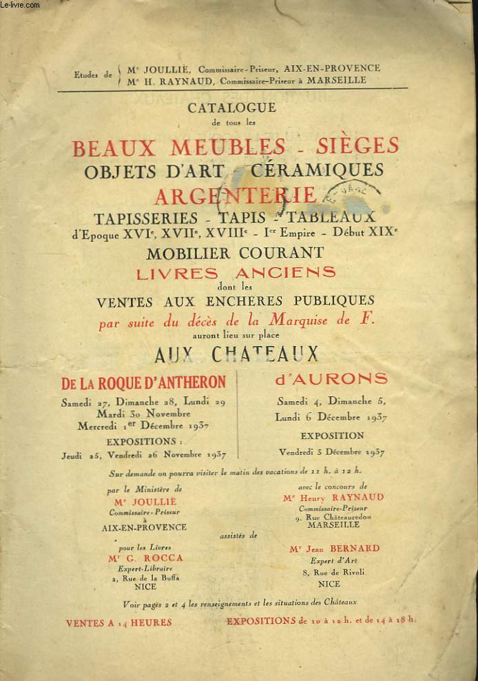 Catalogue de tous les Beaux meubles, Siges, Cramiques, Livres anciens ... suite au dcs de la Marquise de F.