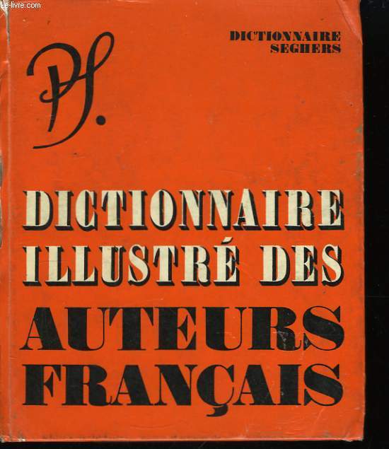 Dictionnaire des Auteurs Franais.