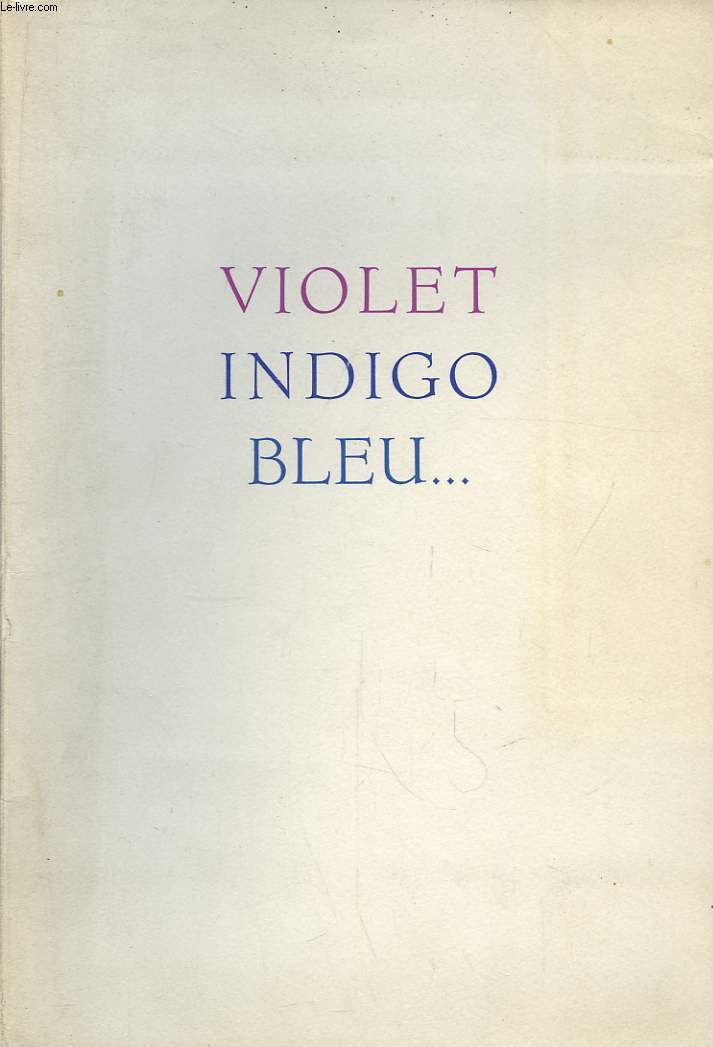 Violet Indigo Bleu ...