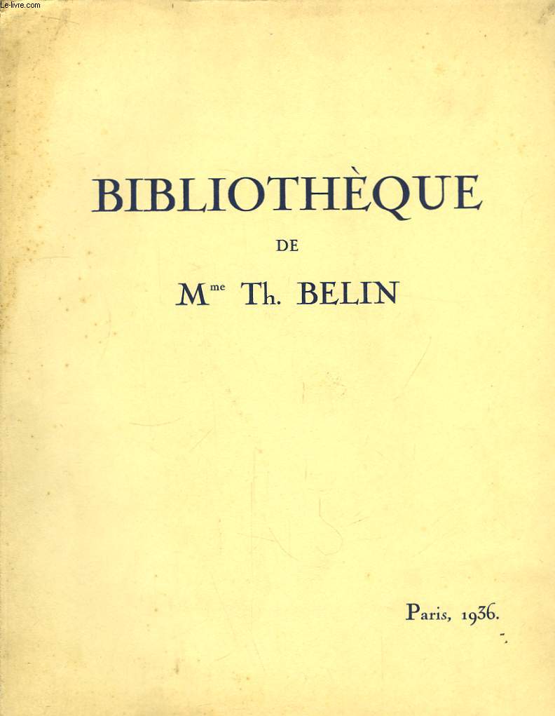 Bibliothque de Mme Th. Belin
