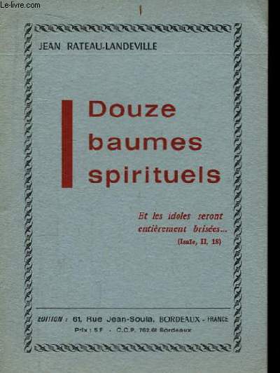 Douze baumes spirituels