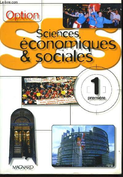 Options Sciences Economiques et Sociales. Classe de Premire.