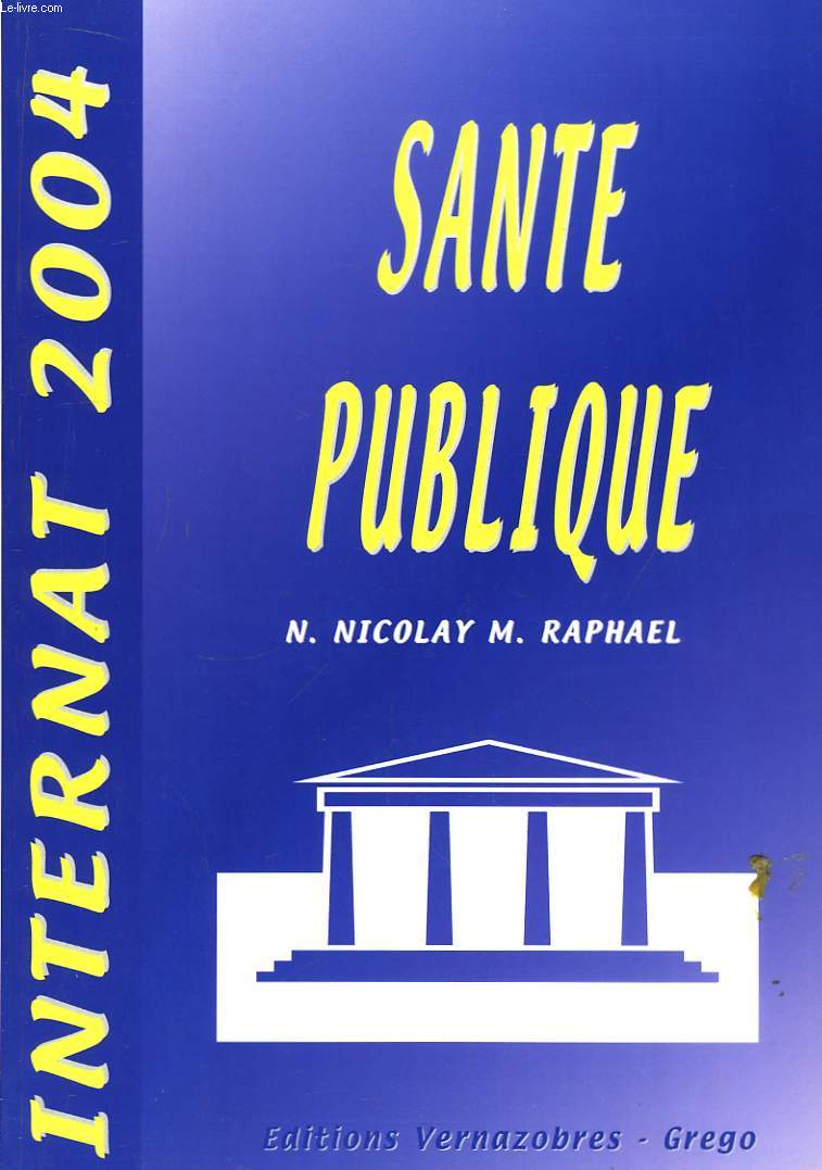 Sant Publique. Internat 2000