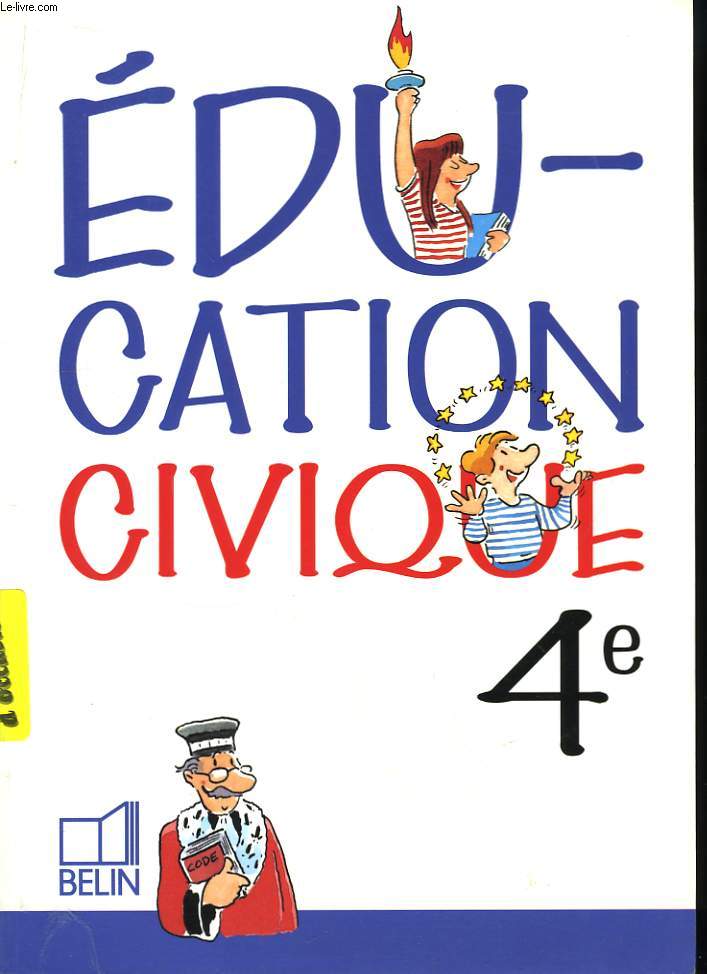 Education Civique. Classe de 4me