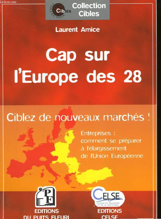 Cap sur l'Europe des 28