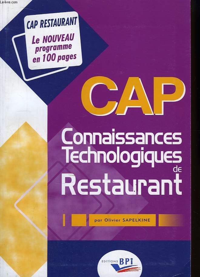 CAP. Connaissances Technologiques de Restaurant.