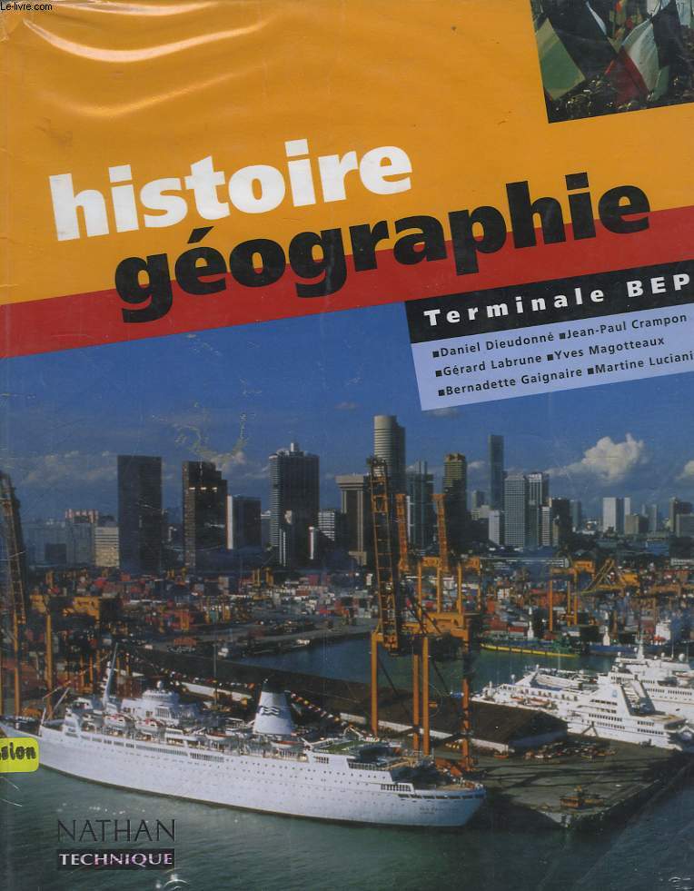 Histoire - Gographie. Classe de Terminale BEP
