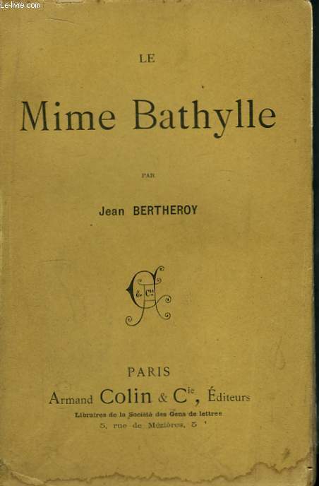 Le Mime Bathylle.