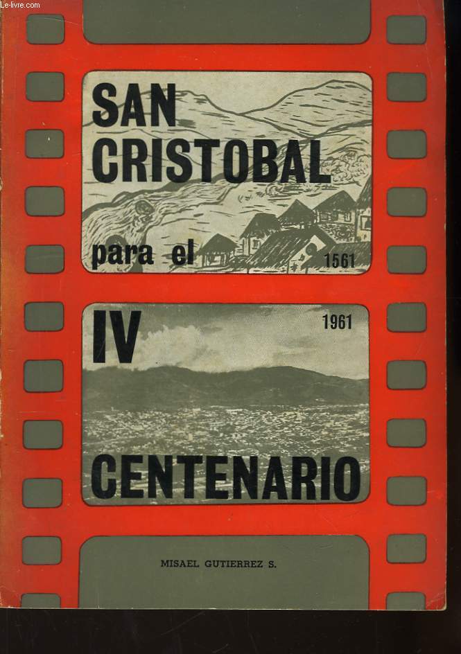 San Cristobal para el Cuatricentenario 1561 - 1961