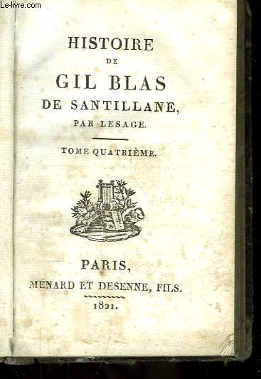Histoire de Gil Blas de Santillane. TOME IV