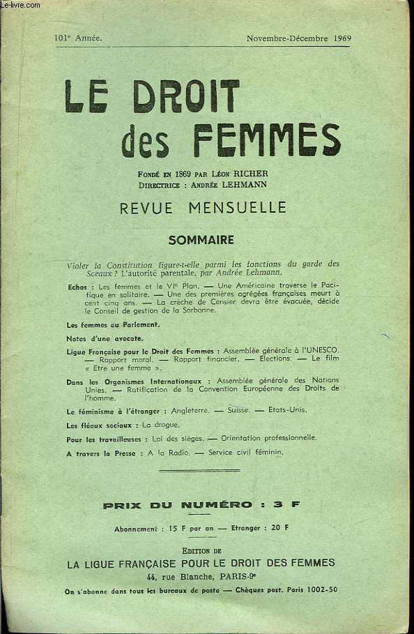 Le Droit des Femmes. 101eme anne.