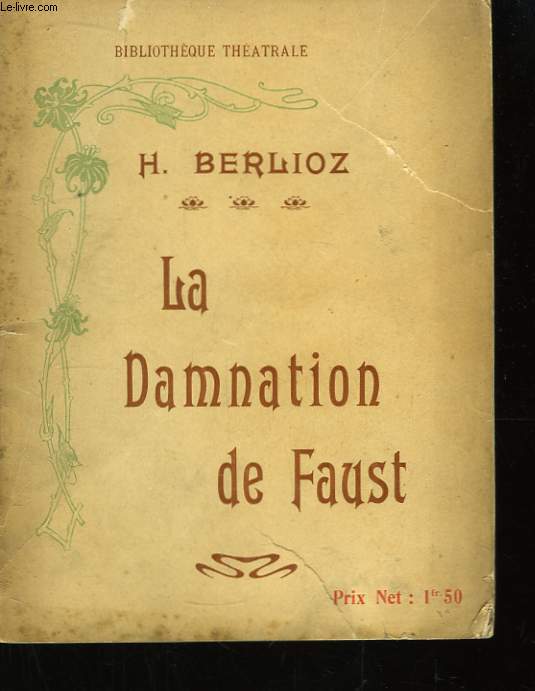 La Damnation de Faust.