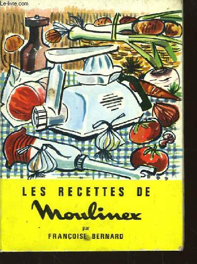 Les recettes de Moulinex.