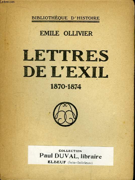 Lettres de l'Exil 1870 - 1874